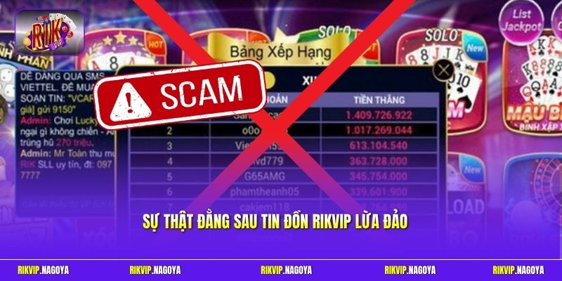 Sự thật đằng sau tin đồn Rikvip lừa đảo