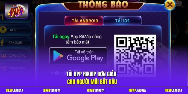 Tải app Rikvip đơn giản cho người mới bắt đầu